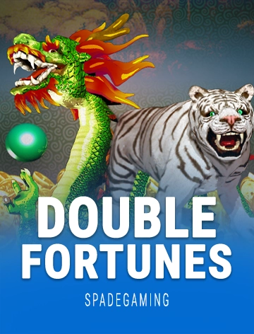 Double Fortunes