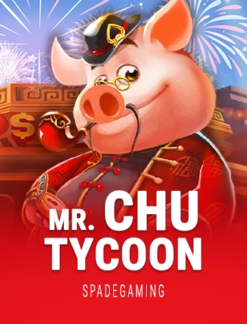 Mr Chu Tycoon